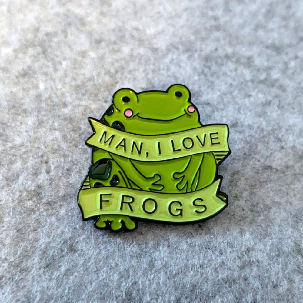 Man, I Like Frogs Pin